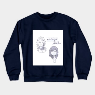 Indigo Girls Crewneck Sweatshirt